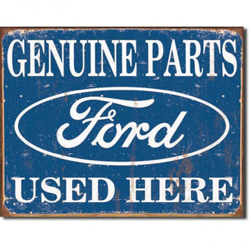 Genuine Ford Parts Used Here Metal Sign Reproduction 41cm x 32cm - MSI1422