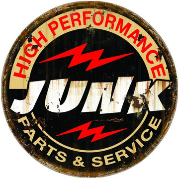 High Performance Junk Parts & Services Metal Sign 30cm Round - MSI2463
