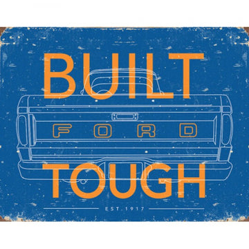 Built Ford Tough Sign Reproduction 41cm x 32cm - MSI2673