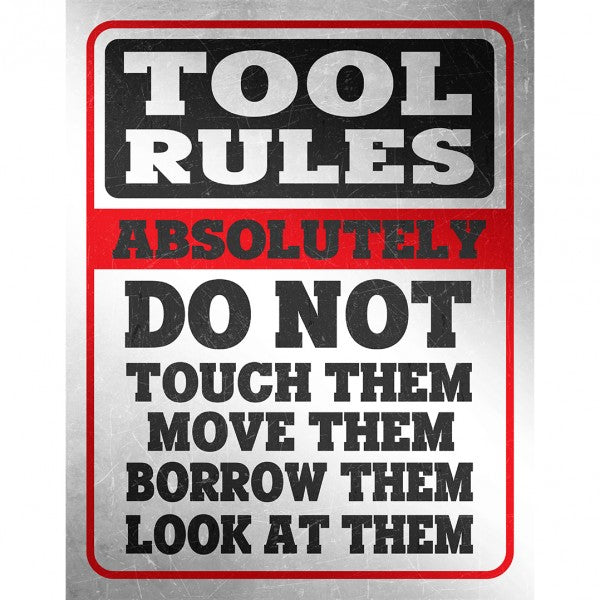 Tool Rules Sign Reproduction 32cm x 41cm - MSI2688